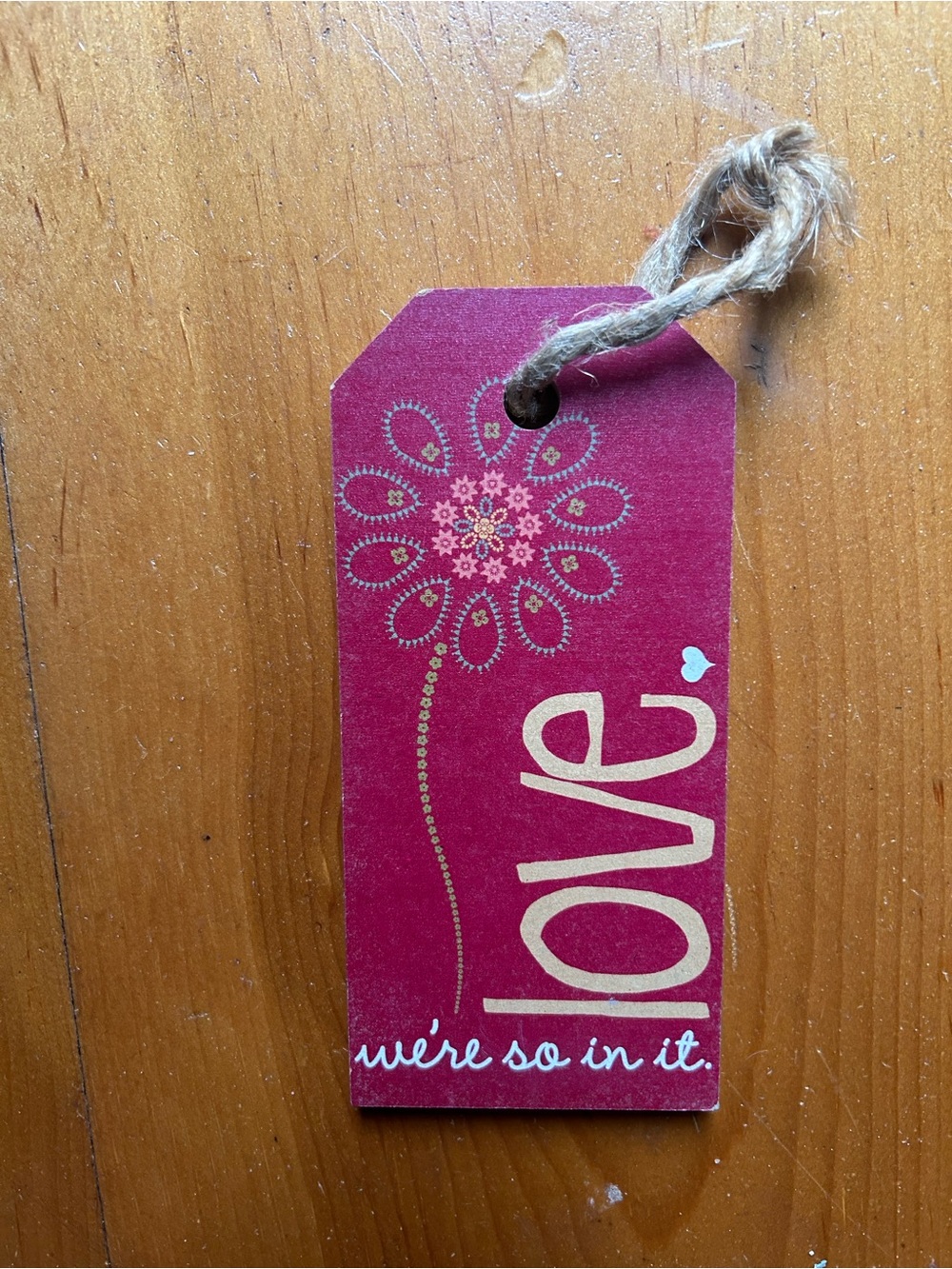 " Love We're So Into It " Sign